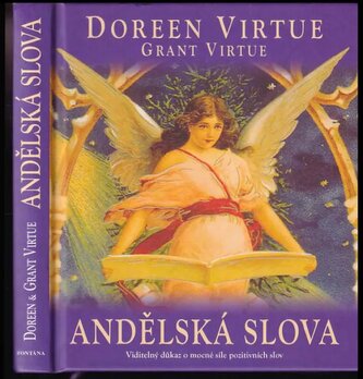 Andělská slova : viditelný důkaz o mocné síle pozitivních slov (Doreen Virtue, 2012)