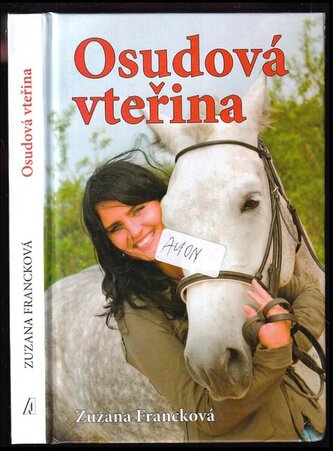 Osudová vteřina : dívčí román (Zuzana Francková, 2012)