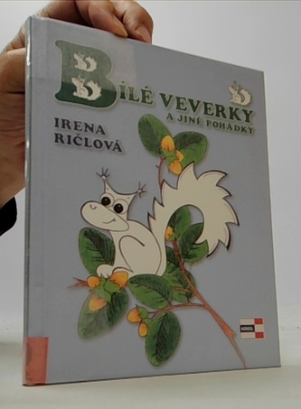 Bílé veverky a jiné pohádky