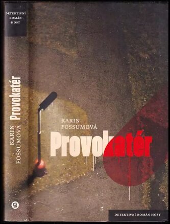 Provokatér (Karin Fossum, 2013)
