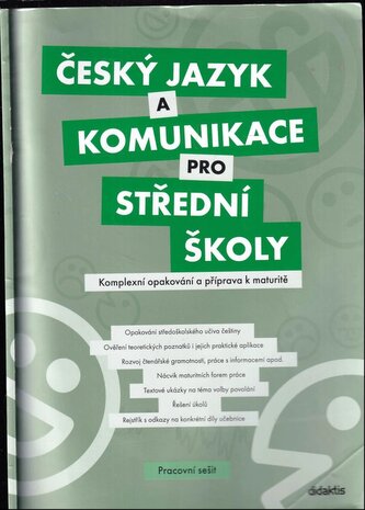 Český jazyk a komunikace pro střední školy : komplexní opakování a příprava k maturitě (, 2013)