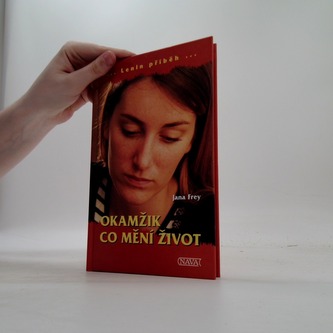 Okamžik, co mění život