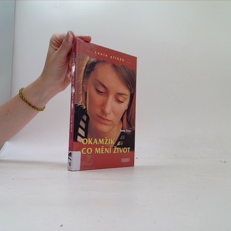 Okamžik, co mění život
