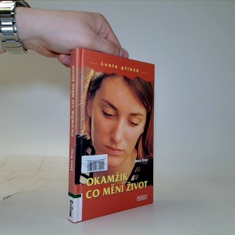 Okamžik, co mění život