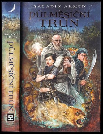 Půlměsíční trůn (Saladin Ahmed, 2013)