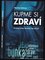 Kupme si zdraví (Martin Jelínek, 2011)