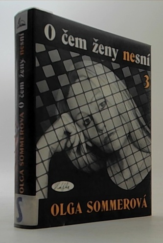 O čem ženy nesní 3.