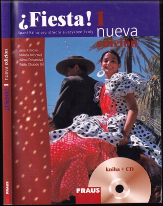 ¿Fiesta! 1 : španělština pro střední a jazykové školy : nueva edición (Jana Králová-Kullová, 2008)