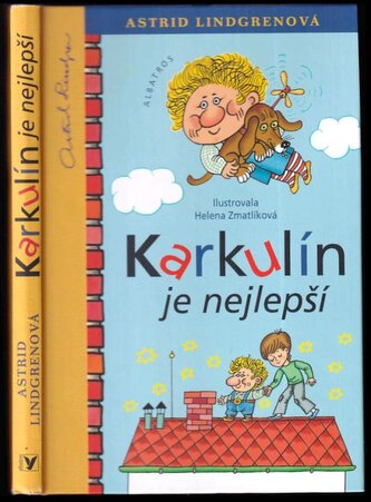 Karkulín je nejlepší (Astrid Lindgren, 2011)