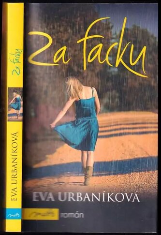 Za facku (Eva Urbaníková, 2013)