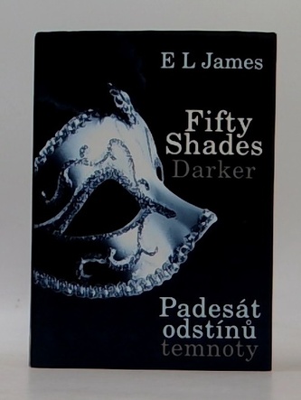 Fifty Shades Darker: Padesát odstínů temnoty