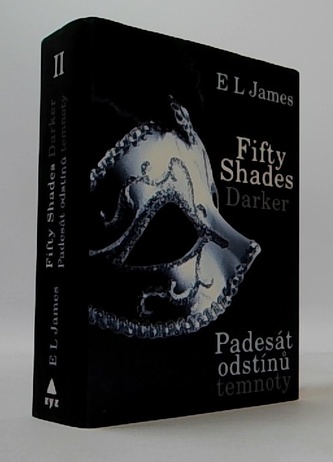 Fifty Shades Darker: Padesát odstínů temnoty