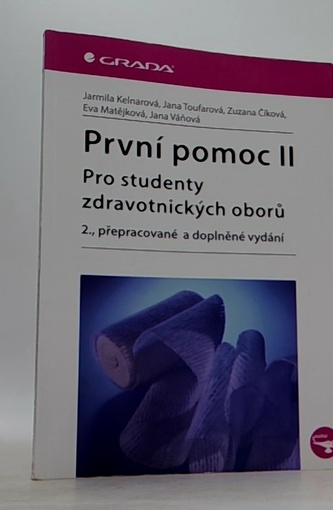 První pomoc II pro studenty zdravotnických oborů