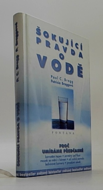 Šokující pravda o vodě