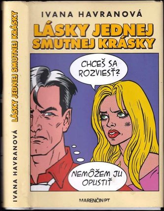 Lásky jednej smutnej krásky (Ivana Havranová, 2013)