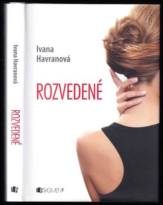 Rozvedené (Ivana Havranová, 2013)