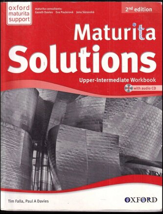 Maturita Solutions Upper-Intermediate Workbook with audio CD : 2nd edition (Tim Falla, 2017)