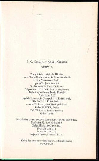 Škola noci : Skrytá - 10 (P. C Cast, 2013)