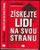 Získejte lidi na svou stranu : jak s pomocí druhých dosáhnout velkých cílů (David Novak, 2013)