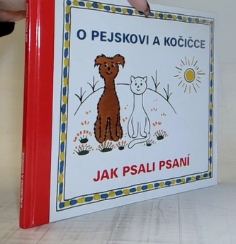 O pejskovi a kočičce - jak psali psaní