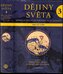 Dějiny světa 3 - Výklady světa a světová náboženství 600 - 1500