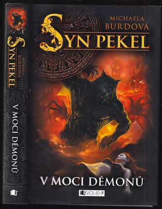 Syn pekel : V moci démonů (Michaela Burdová, 2013)