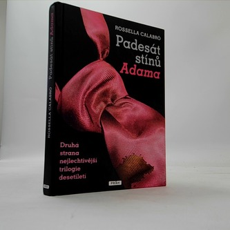 Padesát stínů Adama - Druhá strana nejlechtivější trilogie desetiletí