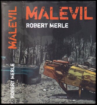 Malevil (Robert Merle, 2013)
