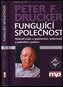 Fungující společnost - Vybrané eseje o společenství, společnosti a politickém systému