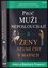 Proč muži neposlouchají a ženy neumí číst v mapách (Allan Pease, 2012)
