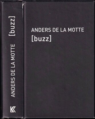 Buzz (Anders De la Motte, 2013)