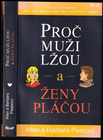 Proč muži lžou a ženy pláčou (Allan Pease, 2012)