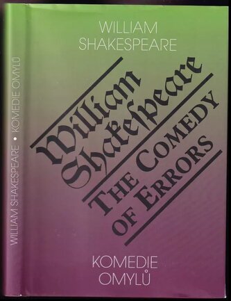 Komedie omylů : The comedy of errors (William Shakespeare, 2012)