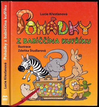 Pohádky z babiččina kufříku (Lucie Křesťanová, 2012)