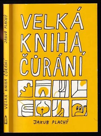 Velká kniha čůrání (Jakub Plachý, 2013)