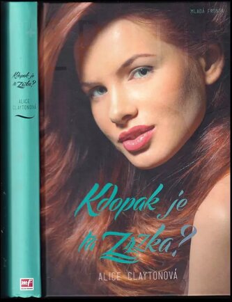 Kdopak je ta zrzka? (Alice Clayton, 2013)