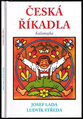 Česká říkadla : kalamajka (Ludvík Středa, 2013)