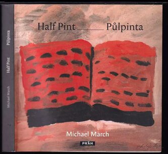 Half pint : Půlpinta (Michael March, 2013)
