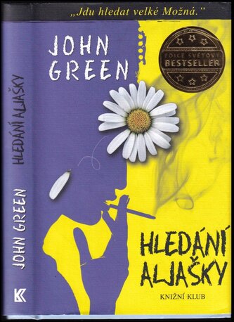 Hledání Aljašky (John Green, 2013)
