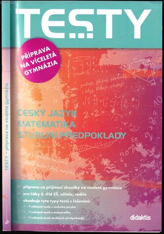 Příprava na víceletá gymnázia : český jazyk, matematika, studijní předpoklady (Martina Jirčíková, 2013)