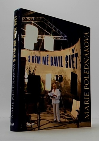 S kým mě bavil svět