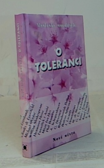 Myšlenky moudrých o toleranci