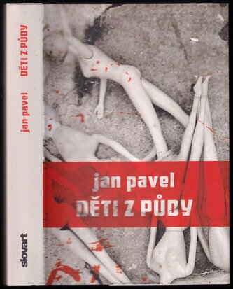 Děti z půdy (Jan Pavel, 2013)
