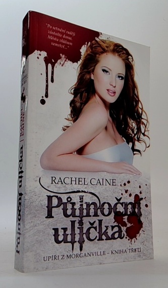 Upíři z Morganville 3 - Půlnoční ulička