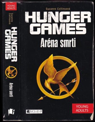 Hunger games : Aréna smrti (Suzanne Collins, 2013)