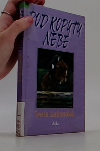 Pod kopyty nebe