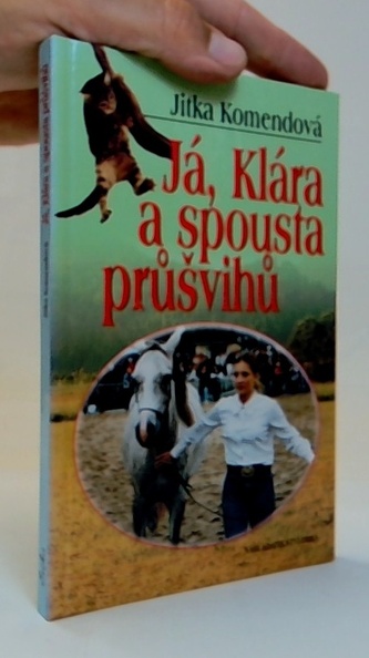 Já, Klára a spousta průšvihů