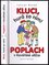 Kluci, hurá za ním! ; Poplach v Kovářské uličce (Václav Řezáč, 2013)