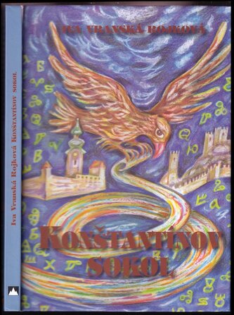 Konštantínov sokol (Iva Vranská Rojková, 2013)