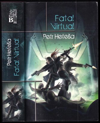 Fatal Virtual (Petr Heteša, 2013)